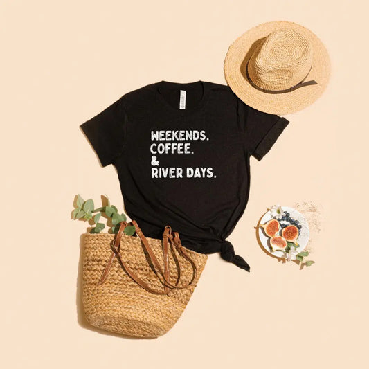 Weekends, Coffee & River Days | Graphic T-shirt