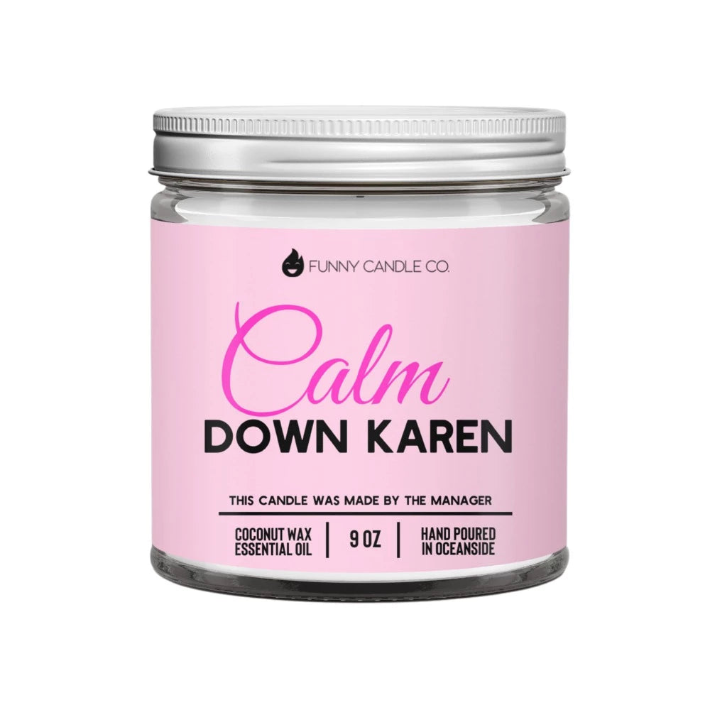 Calm Down Karen Candle. www.chasethebutterflies.com